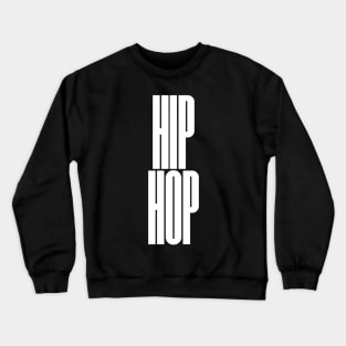 hip hop logo Crewneck Sweatshirt